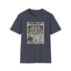Bad Day Facilitator T-Shirt