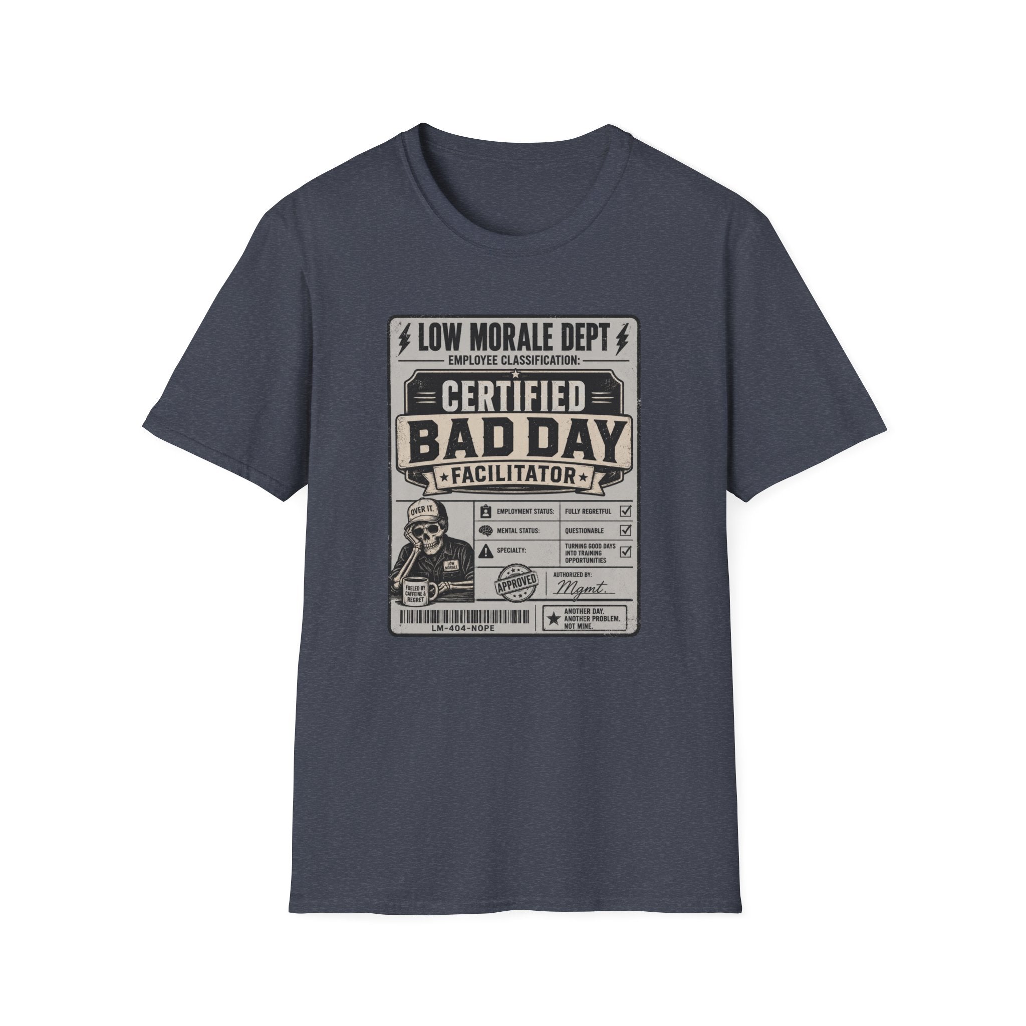 Bad Day Facilitator T-Shirt