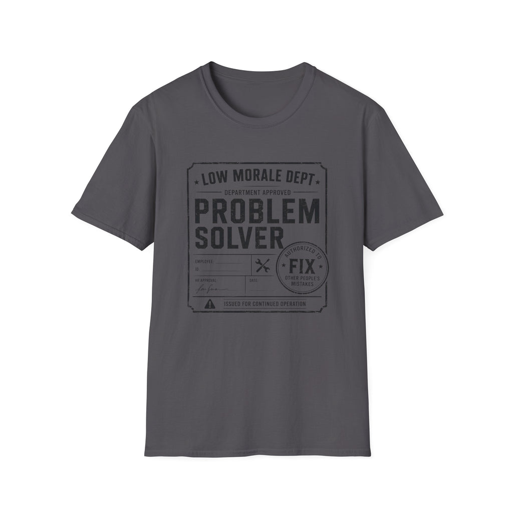 Fix Dept Approval T-Shirt