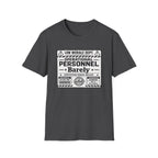 Barely Unclear T-Shirt
