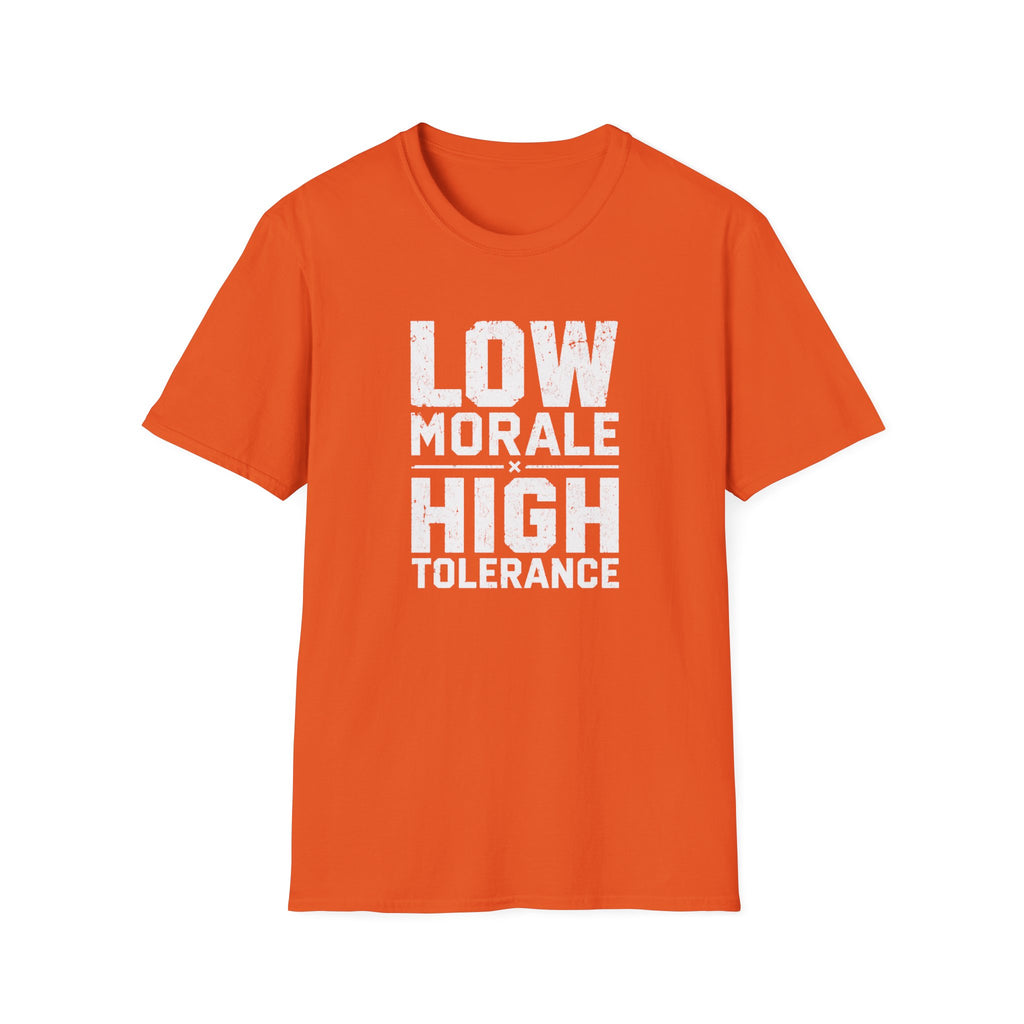 Low Morale Tolerance T-Shirt