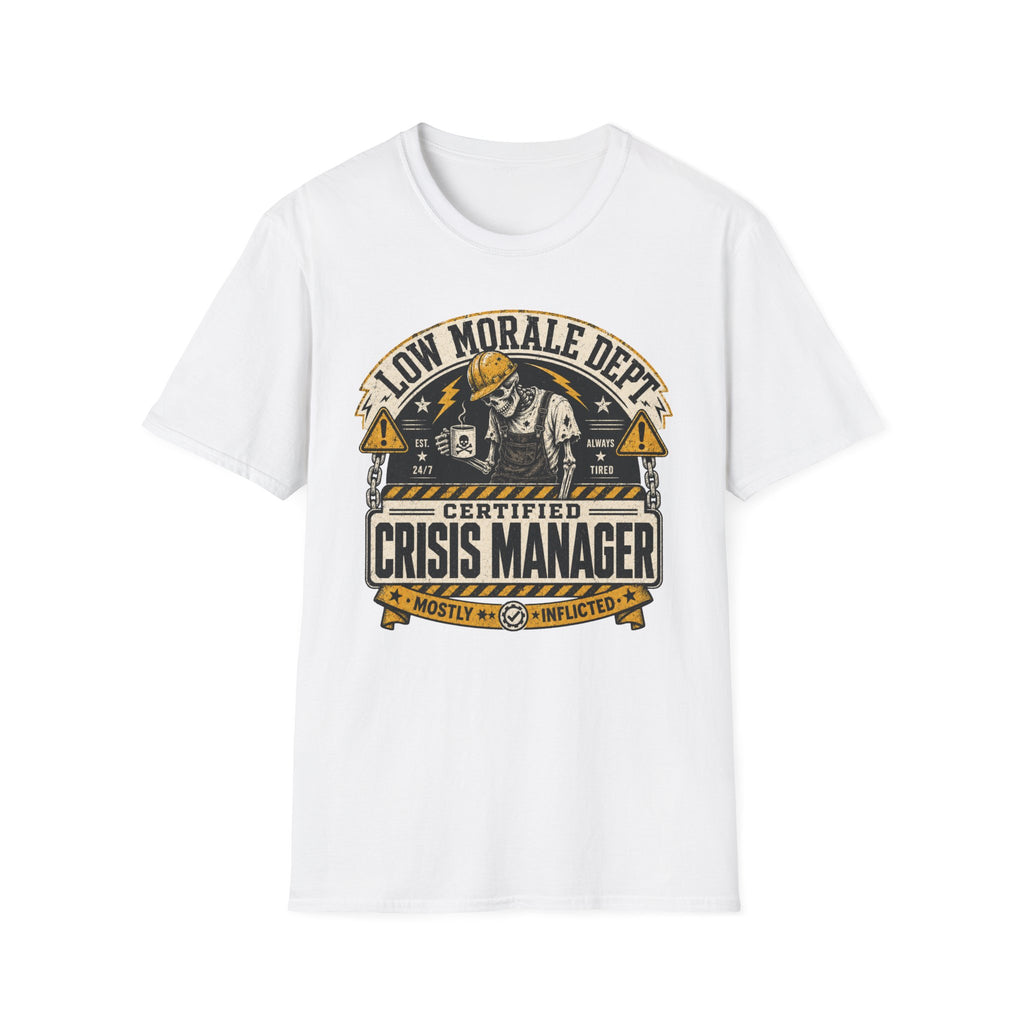 Crisis Manager T-Shirt