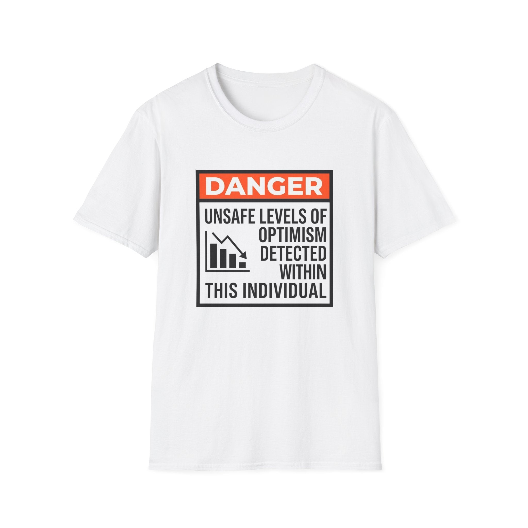 Danger Unsafe Levels T-Shirt