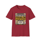 Certified Problem Identifier T-Shirt