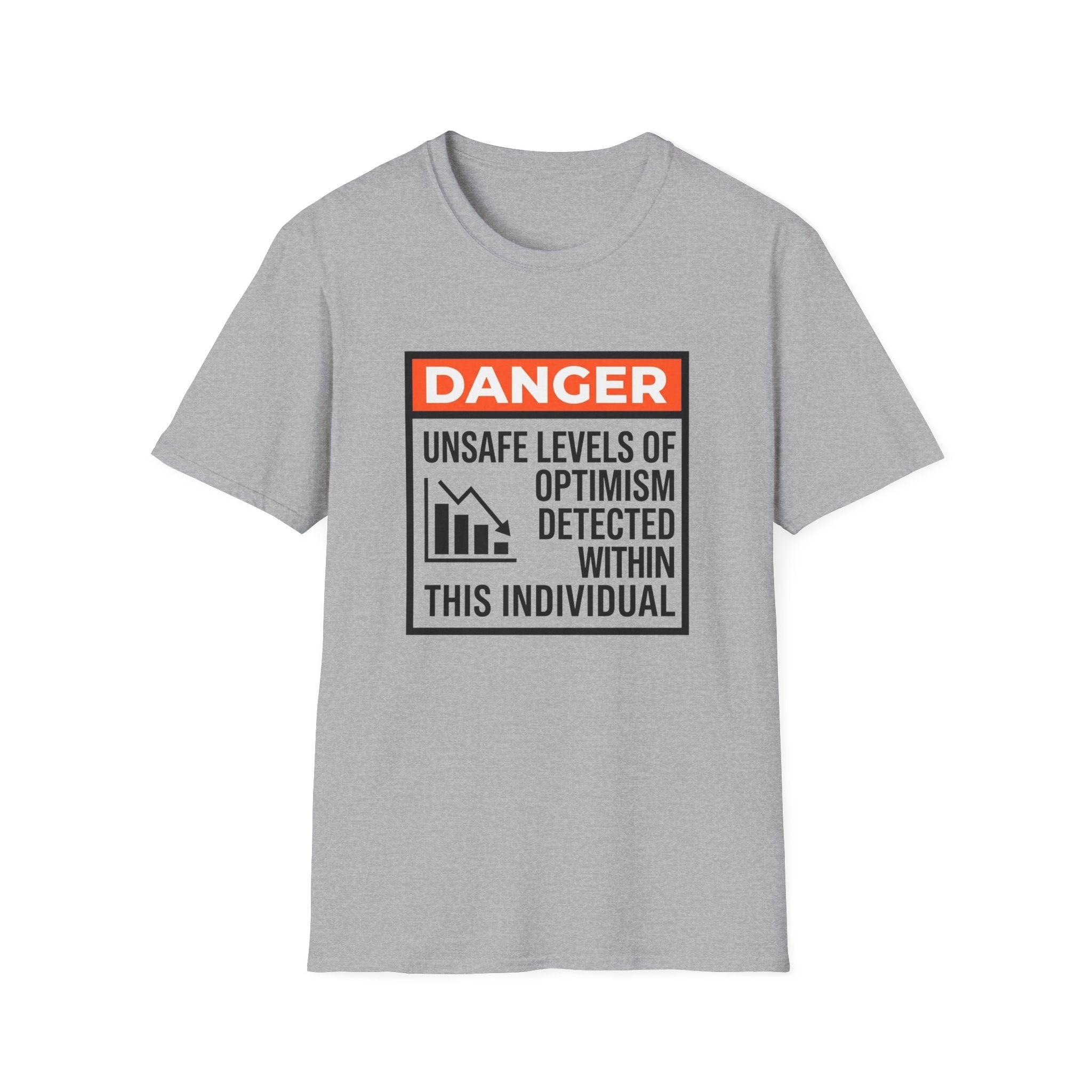 Danger Unsafe Levels T-Shirt