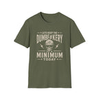 Minimum Dumb T-Shirt