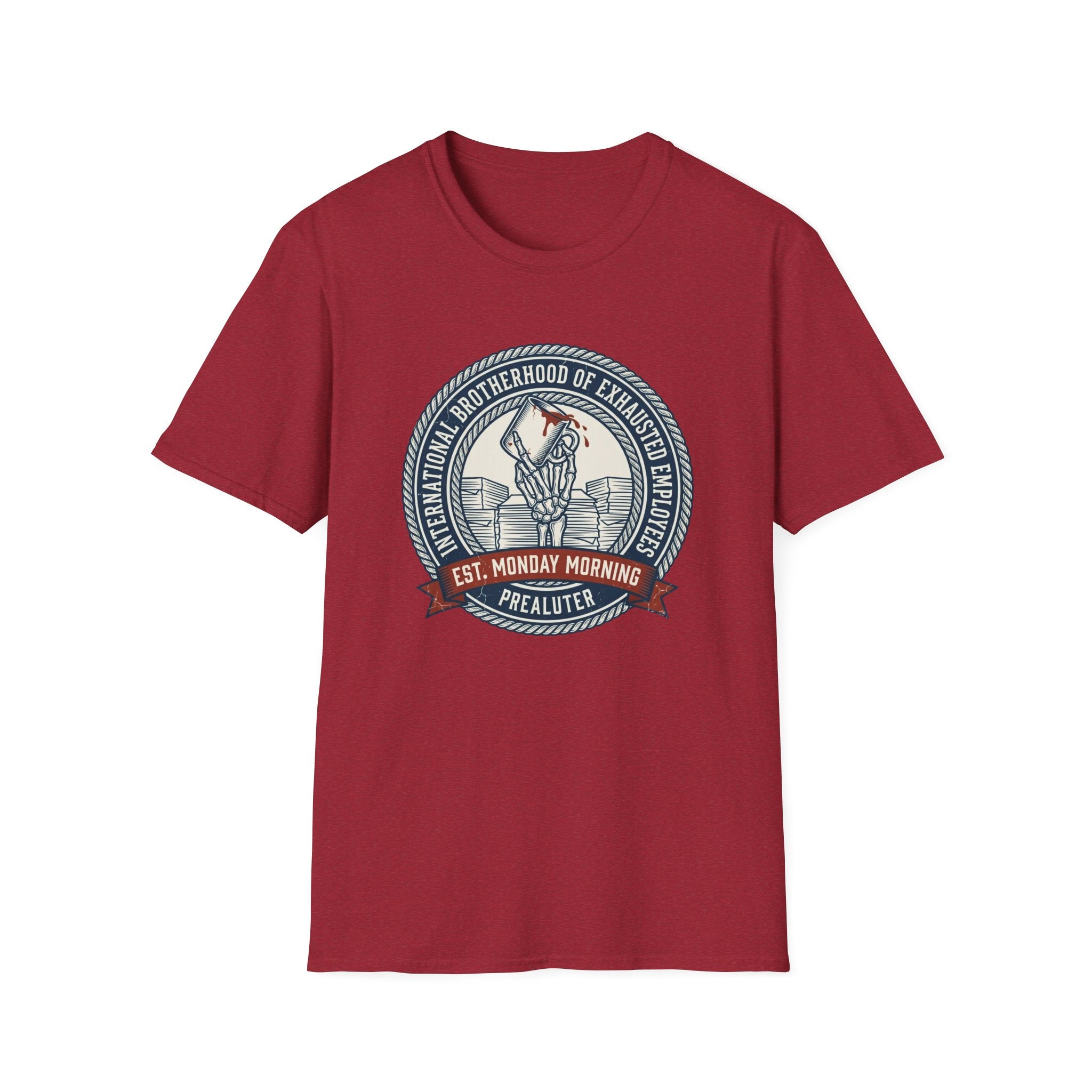 Monday Morning Prelauter T-Shirt