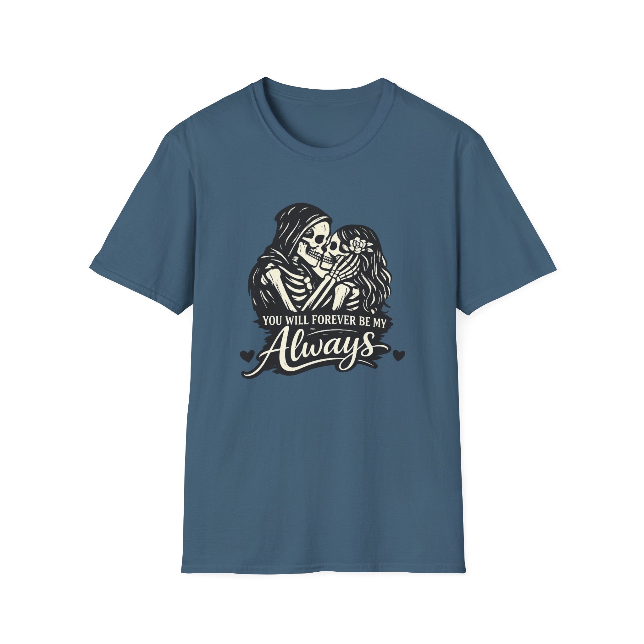 Forever Always T-Shirt