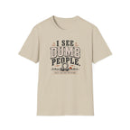 Dumb People T-Shirt
