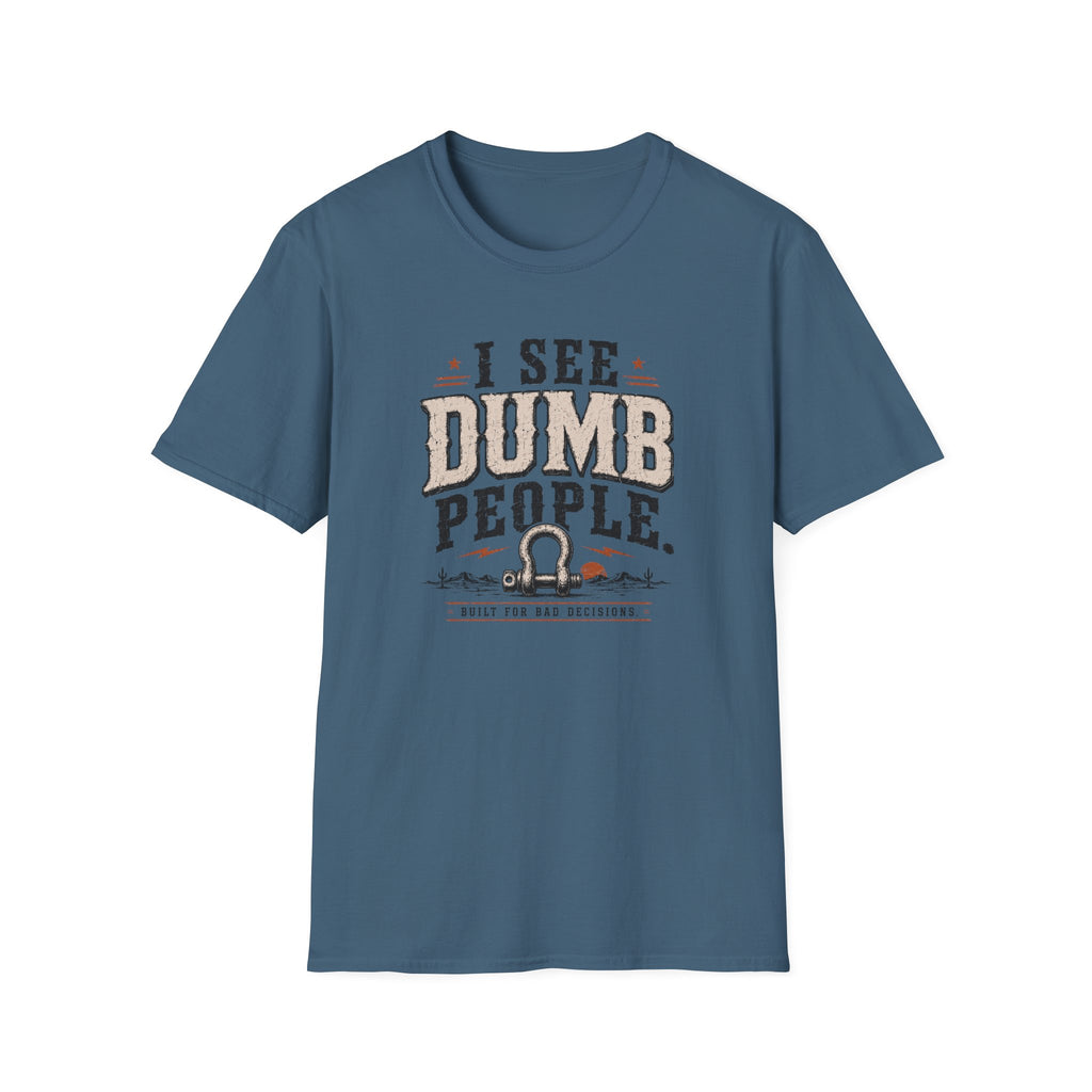 Dumb People T-Shirt