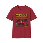 Caffeine and Spite T-Shirt