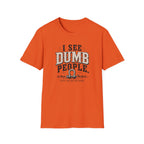 Dumb People T-Shirt