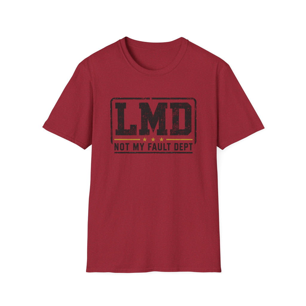 Not My Fault DPT T-Shirt