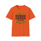 Human Error Department T-Shirt