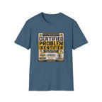 Certified Problem Identifier T-Shirt