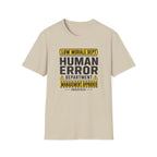Human Error Department T-Shirt