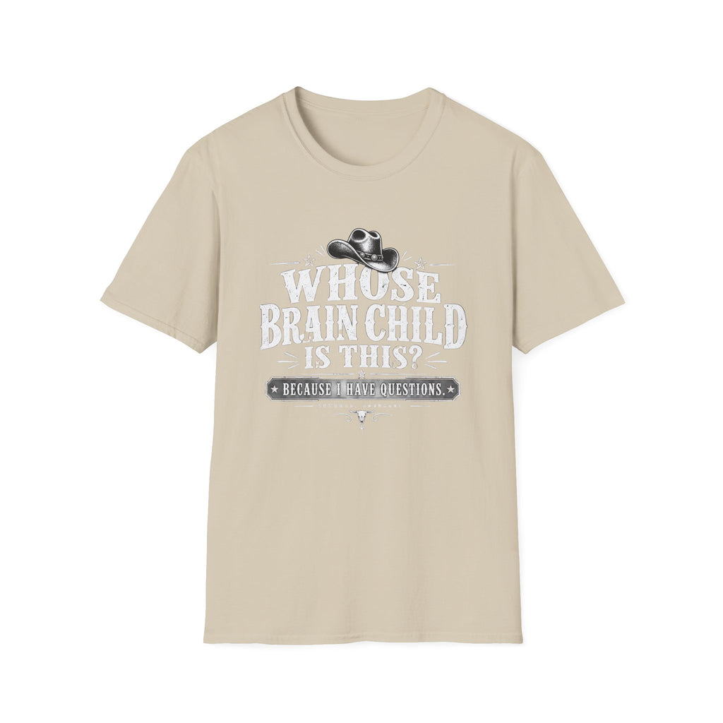 I Have Questions T-Shirt