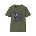 Faith Wife T-Shirt