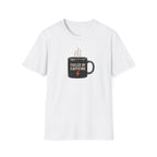 Fueled by Caffeine T-Shirt