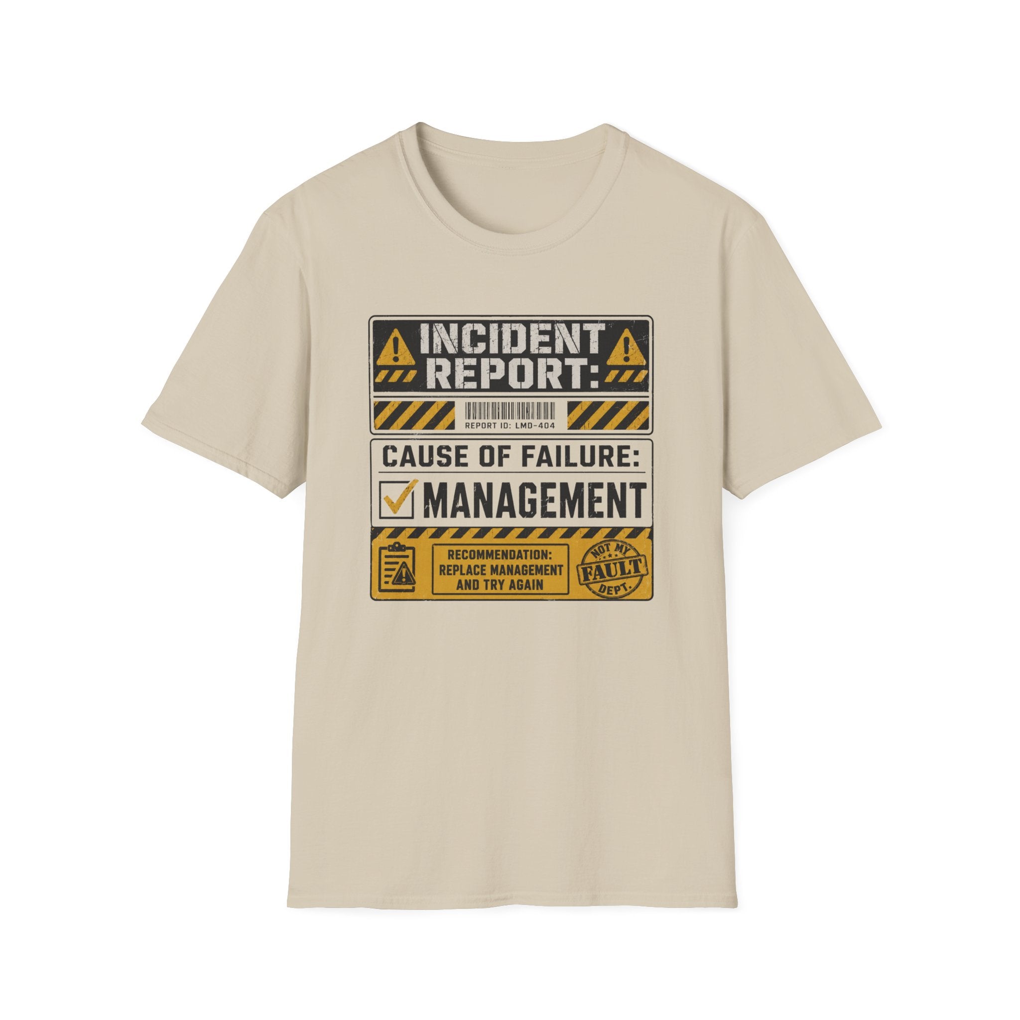 Failure of Management T-Shirt