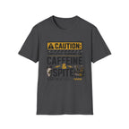 Caffeine and Spite T-Shirt
