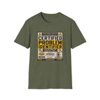 Certified Problem Identifier T-Shirt