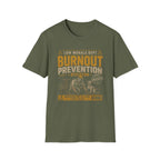 Burnout Prevention T-Shirt