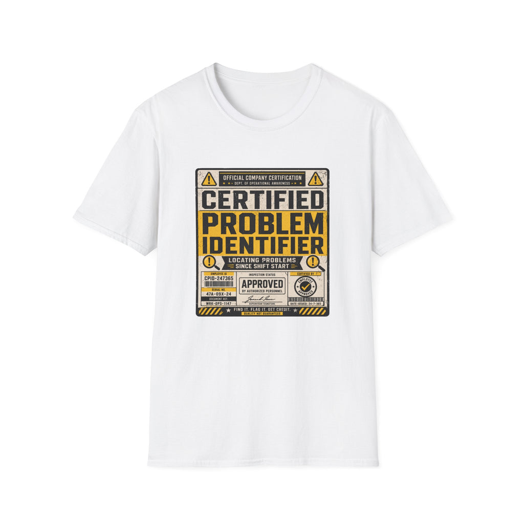 Certified Problem Identifier T-Shirt