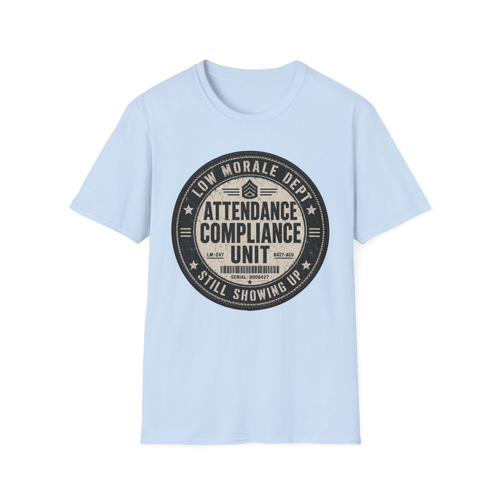 Attendance Compliance Unit T-Shirt