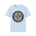 Attendance Compliance Unit T-Shirt