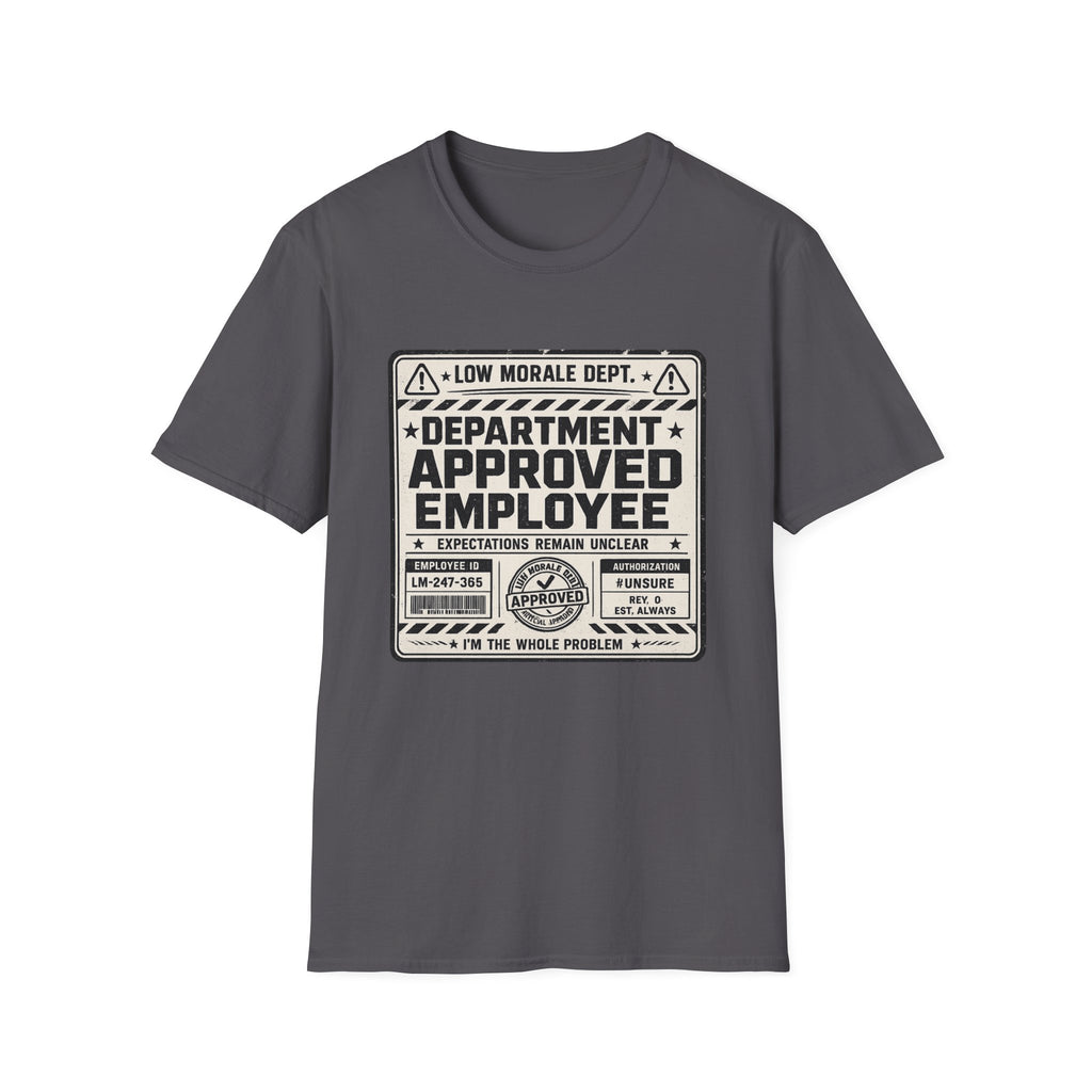 Dept Approved T-Shirt