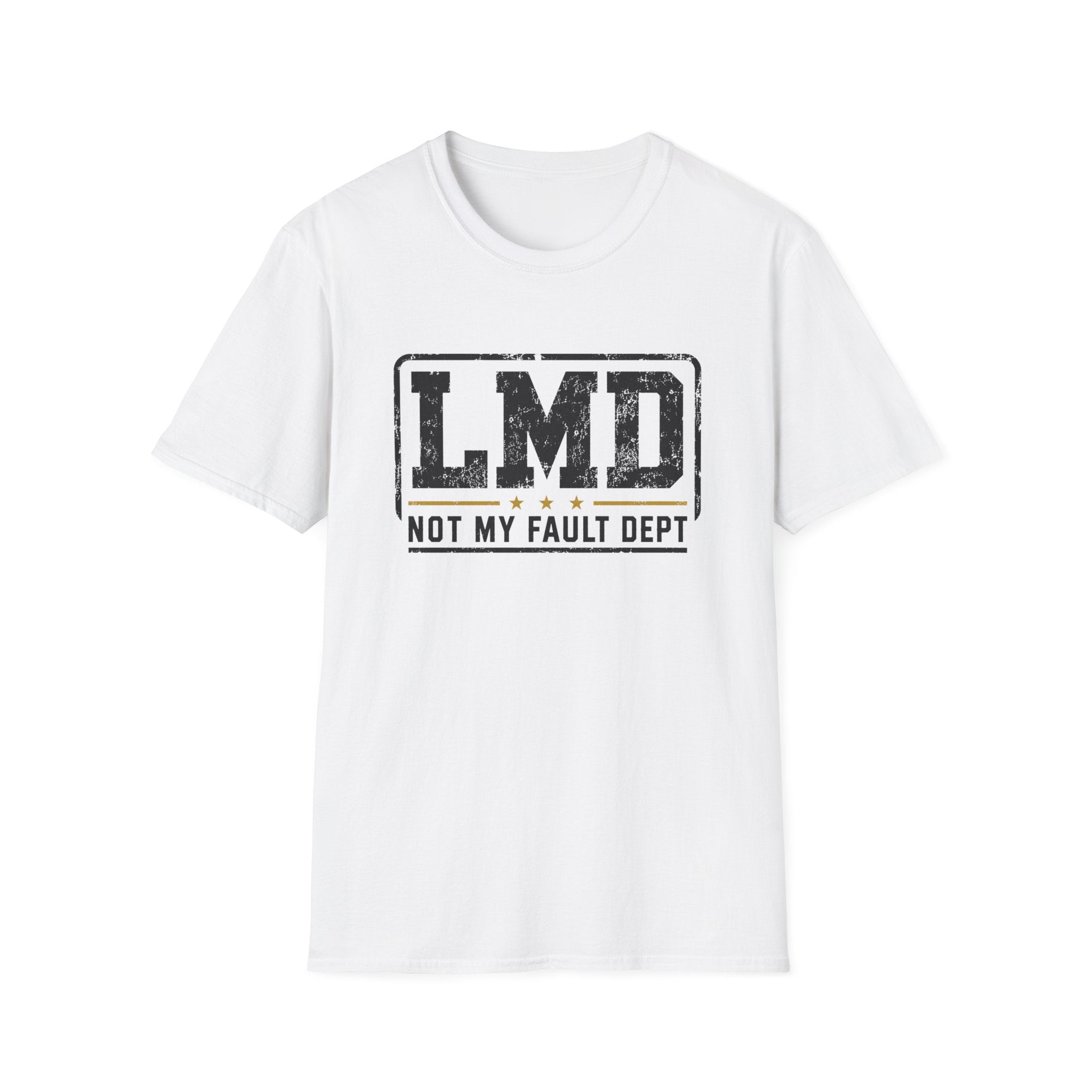 Not My Fault T-Shirt