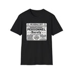 Barely Unclear T-Shirt