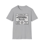 Barely Unclear T-Shirt