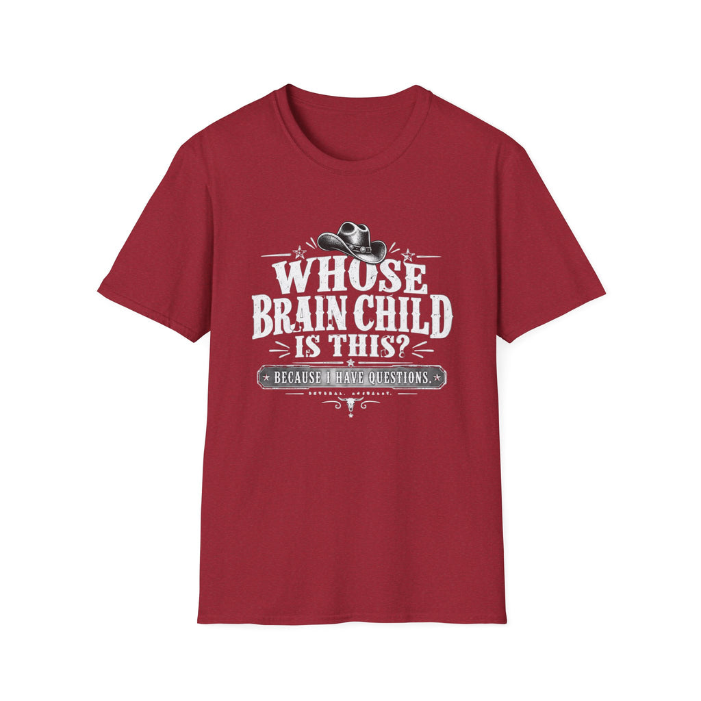 I Have Questions T-Shirt