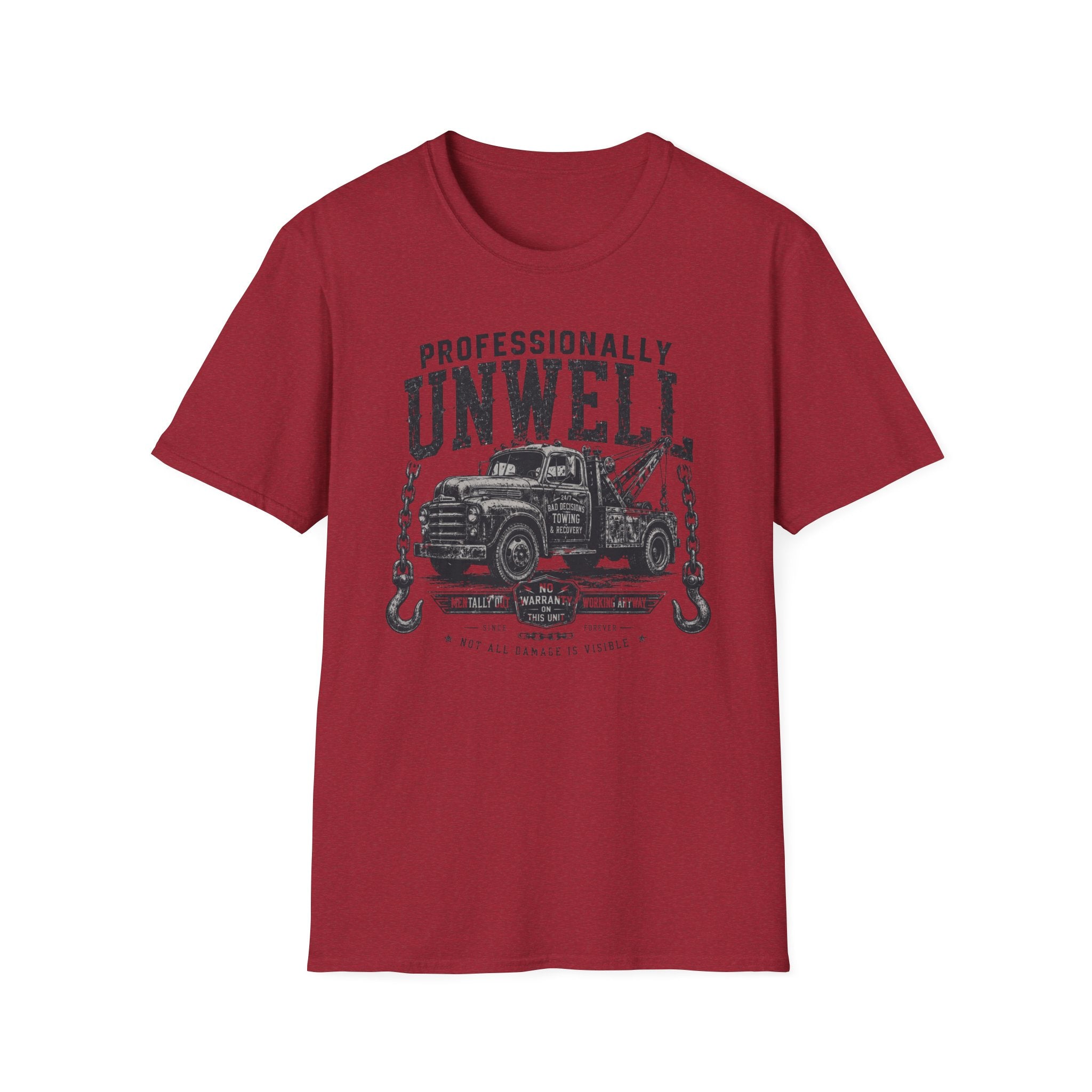 Professionally Unwell T-Shirt
