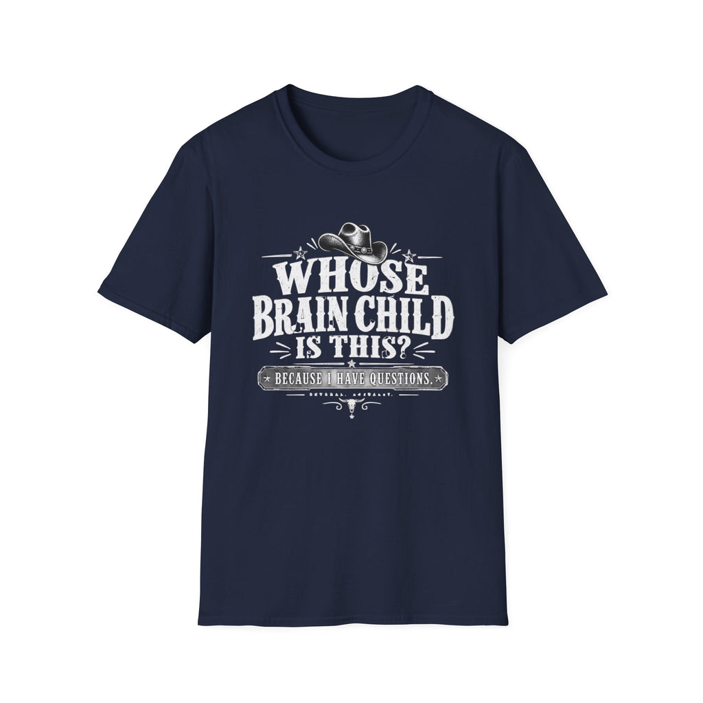 I Have Questions T-Shirt