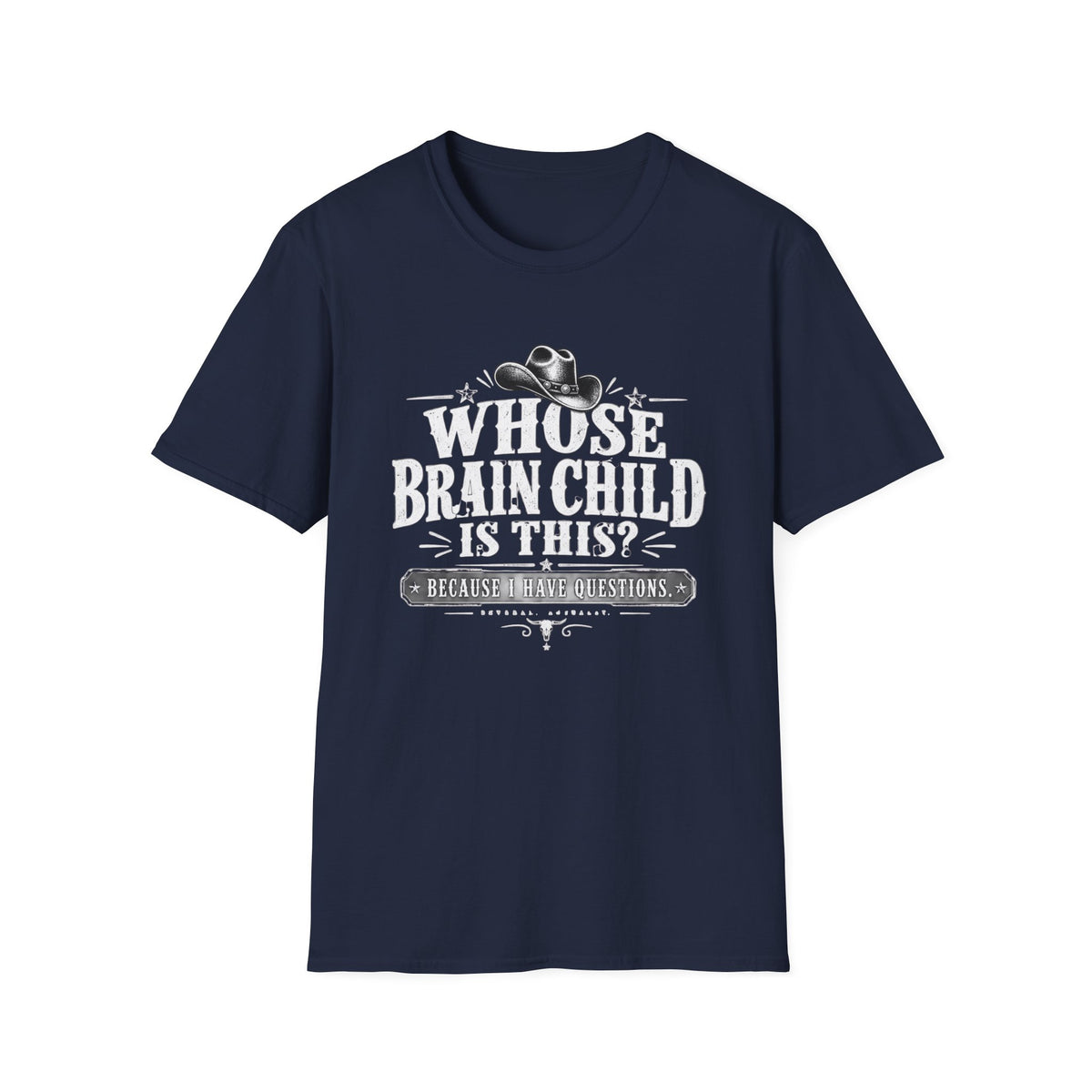 I Have Questions T-Shirt