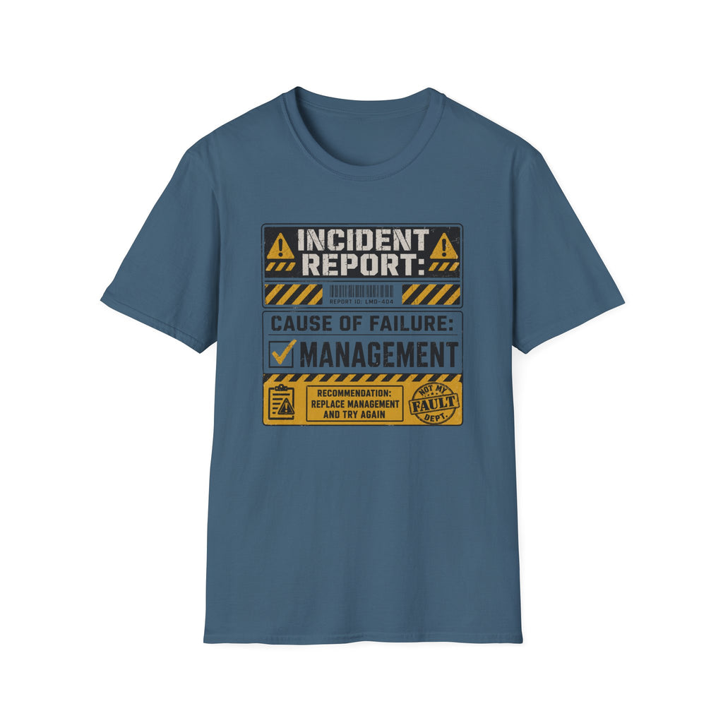 Failure of Management T-Shirt