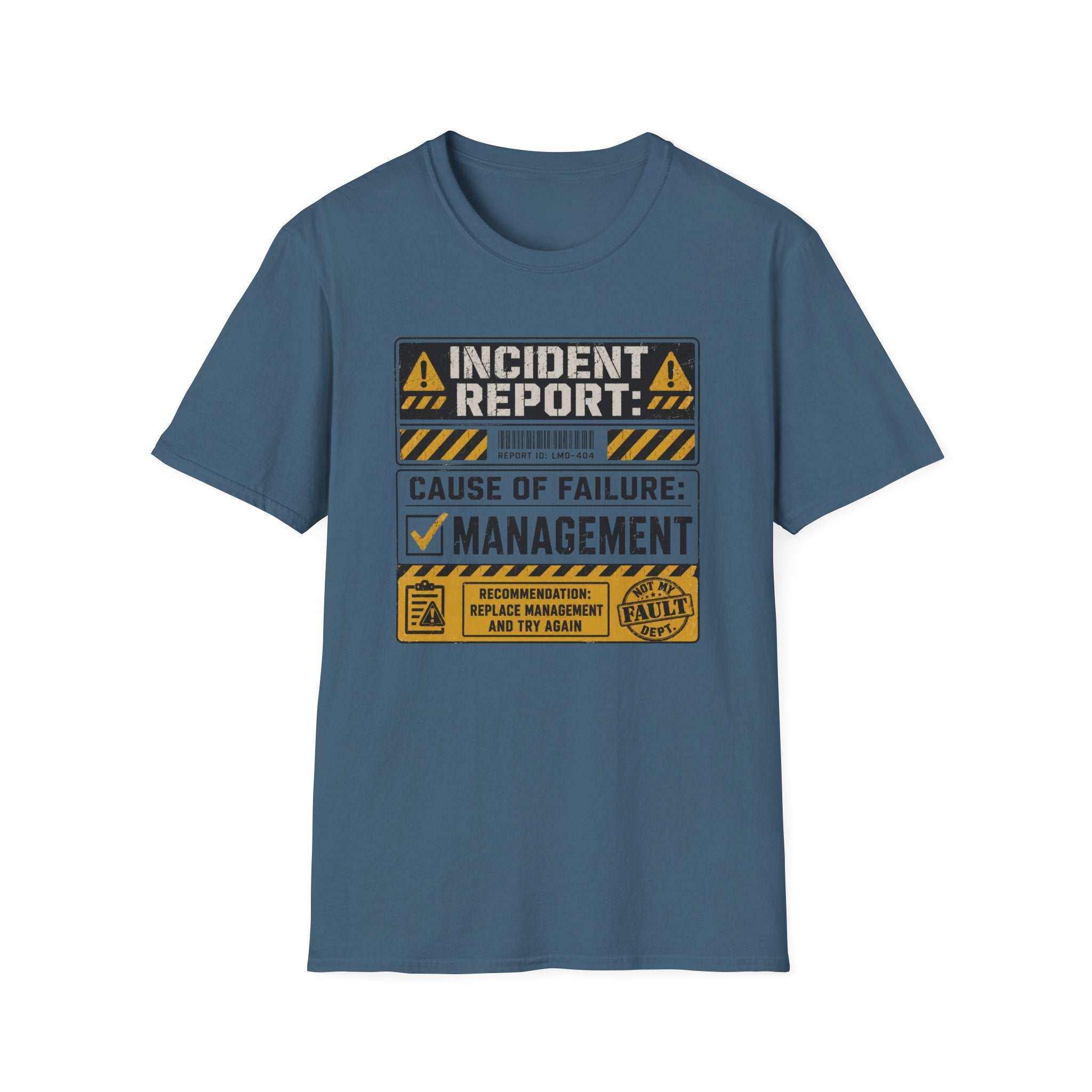 Failure of Management T-Shirt
