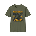 Equipment Abuse Division T-Shirt