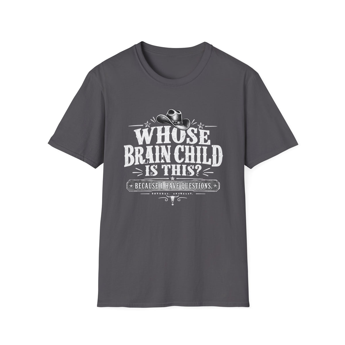 I Have Questions T-Shirt