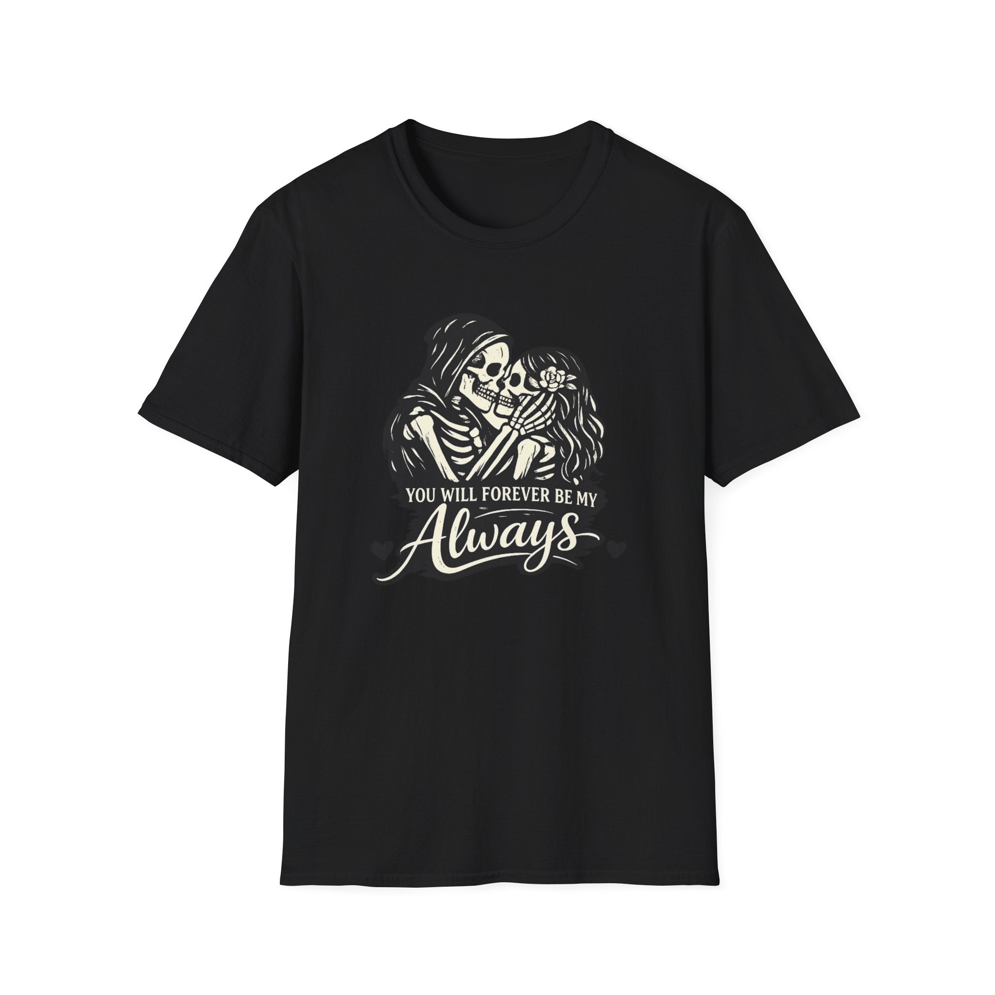 Forever Always T-Shirt