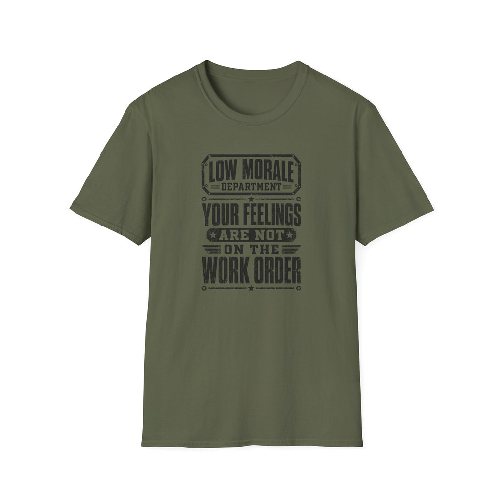 Feelings Work Order T-Shirt