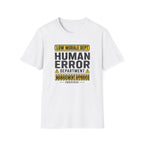 Human Error Department T-Shirt