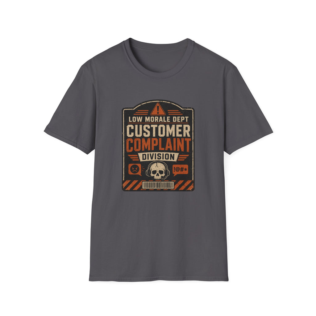 Customer Complaint T-Shirt