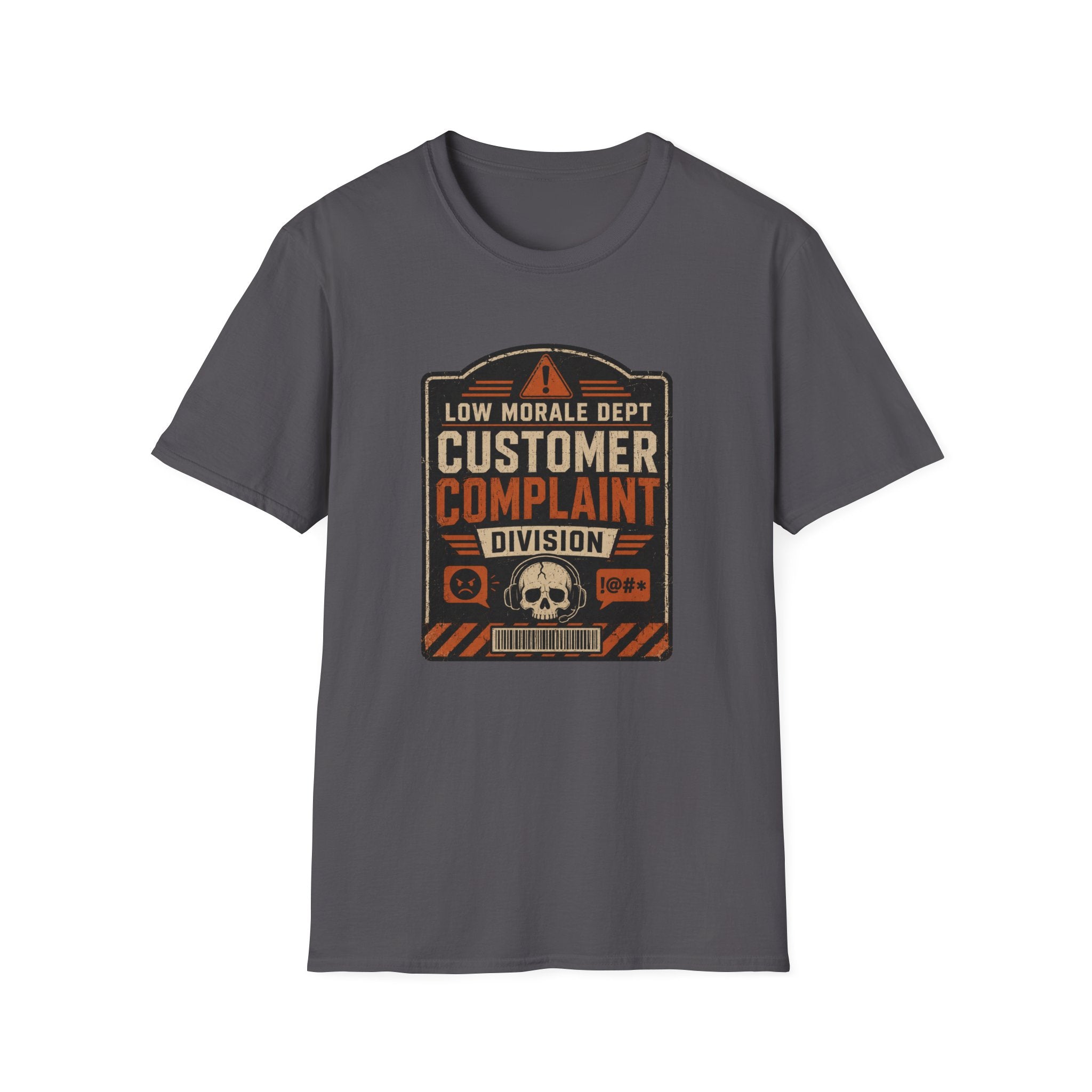 Customer Complaint T-Shirt