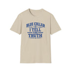 Tell Truth T-Shirt