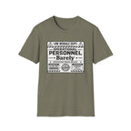 Barely Unclear T-Shirt