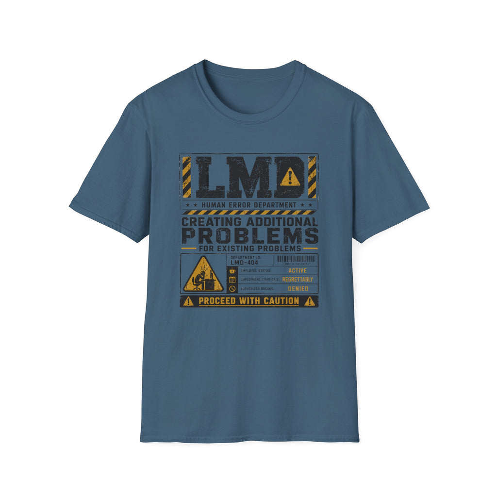 Creating Problems T-Shirt